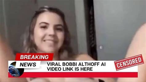 bobbi althoff leaked nude video|Bobbi Althoff nonconsensual deepfake video is spreading on Elon。